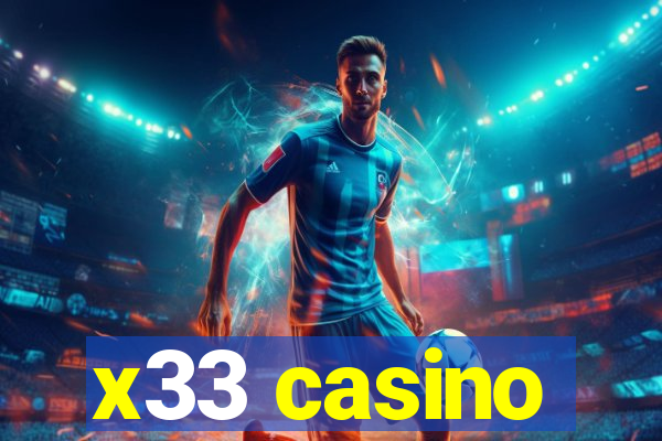 x33 casino